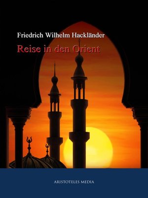 cover image of Reise in den Orient